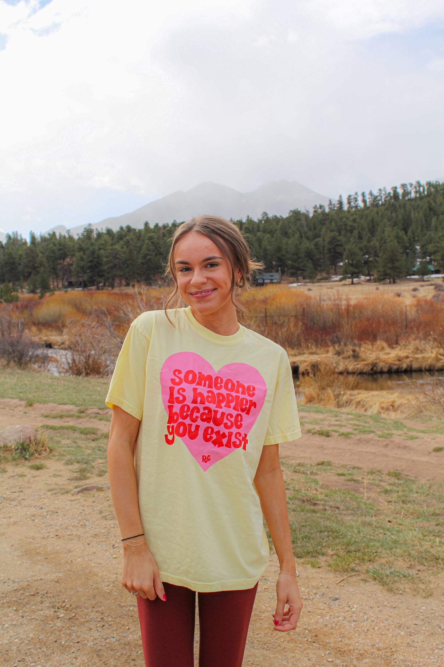 Someone is Happier Because You Exist Yellow Tee