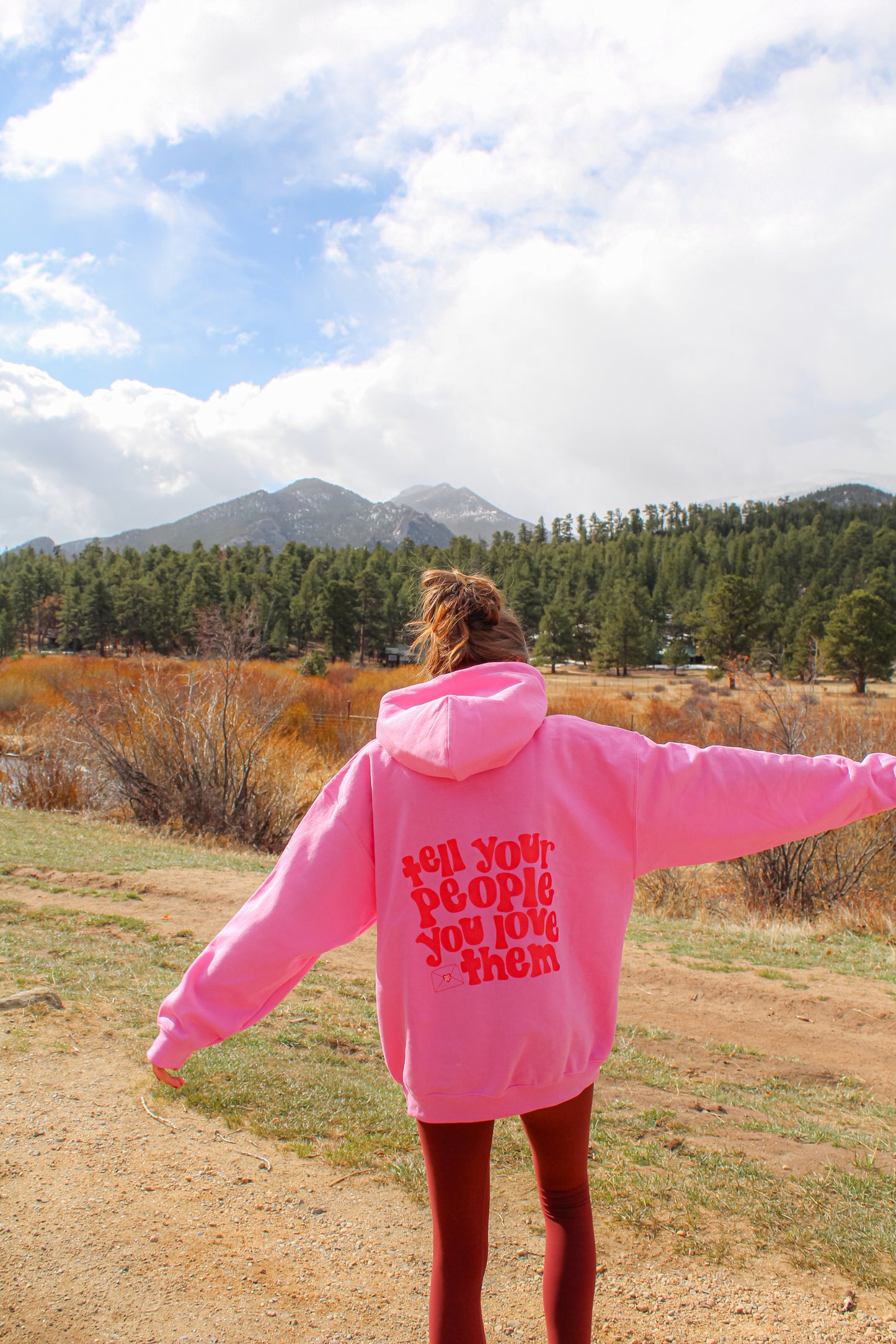 Tell Your People You Love Them Pink Hoodie