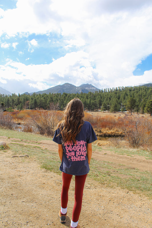 Tell Your People You Love Them Navy Tee
