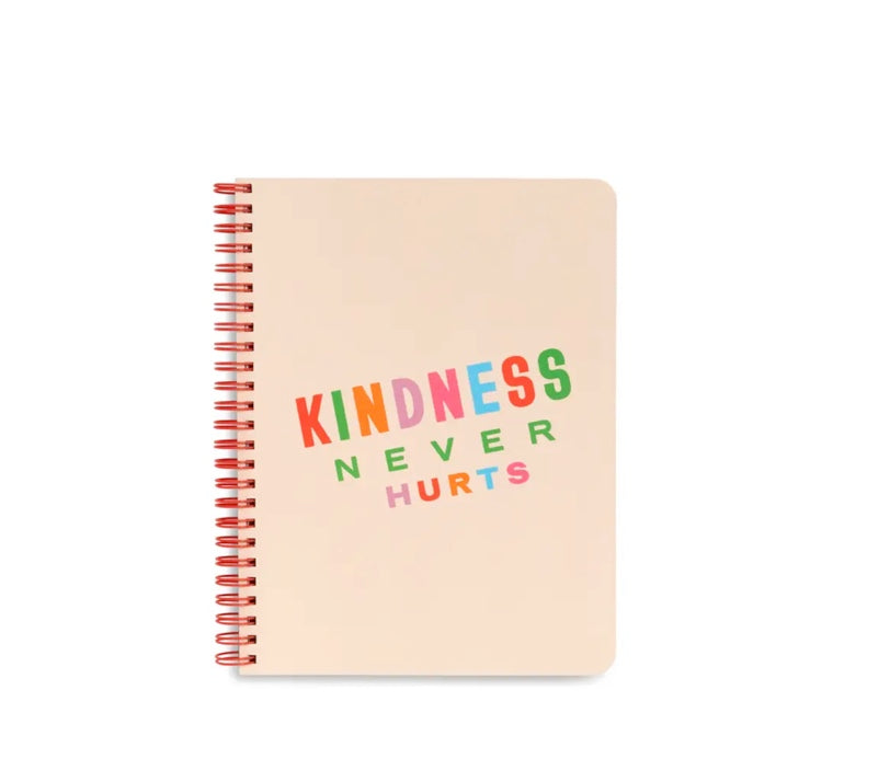 Kindness Never Hurts Notebook