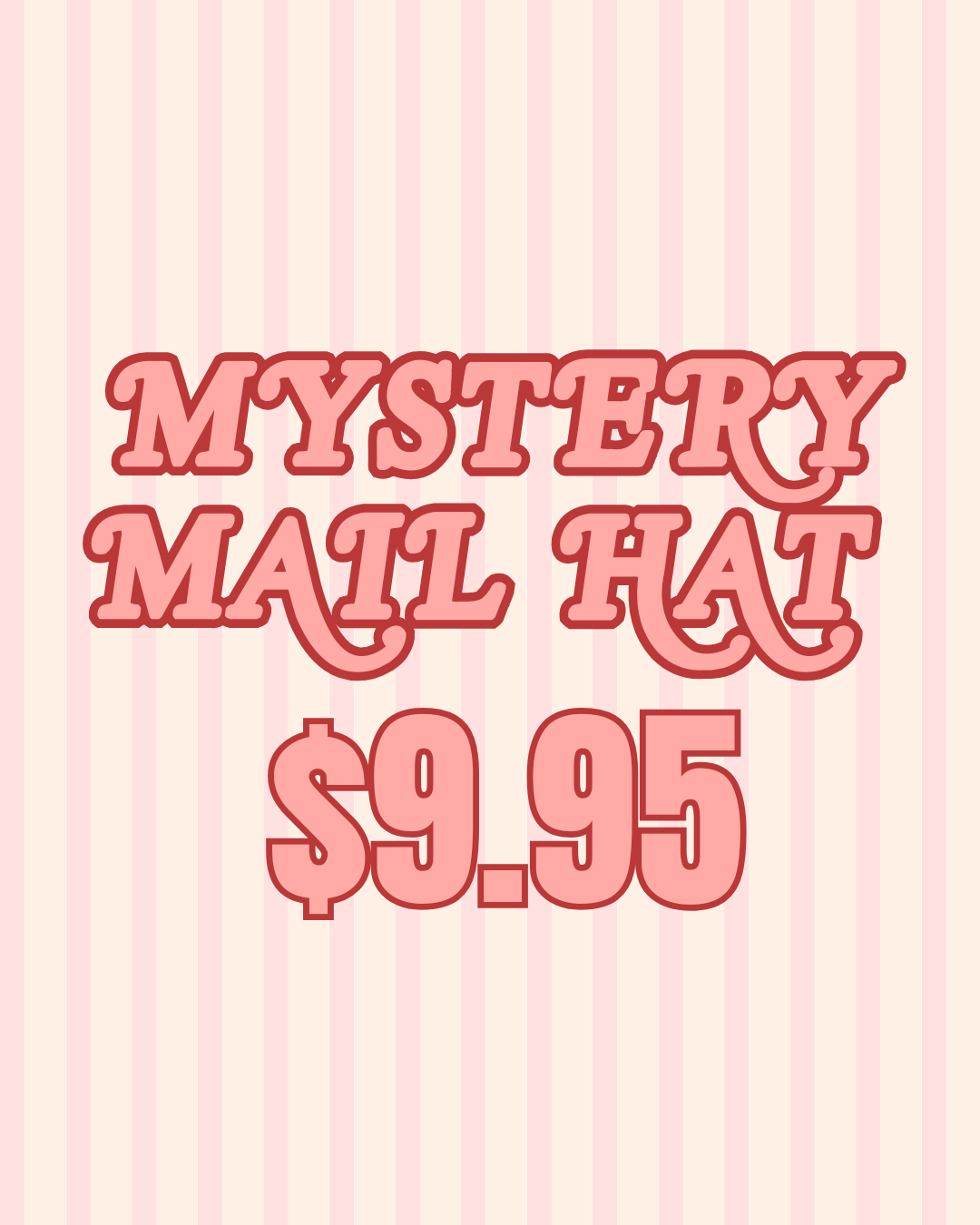 MYSTERY MAIL Hats