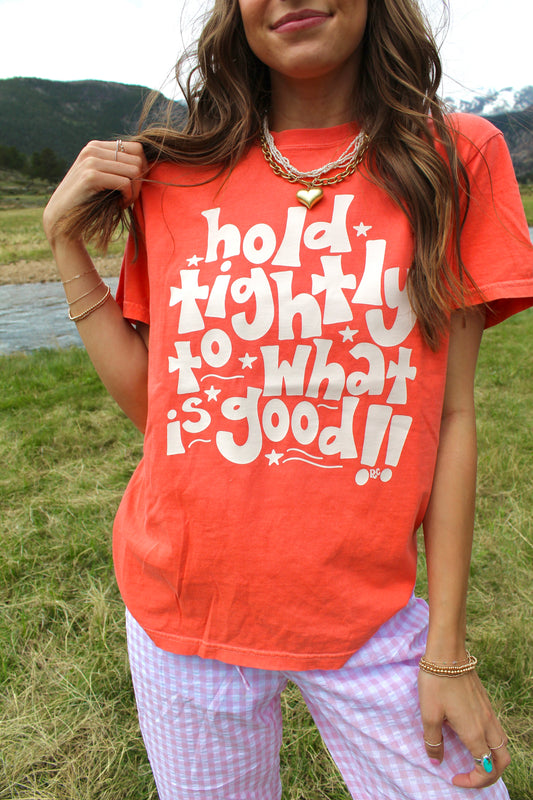 Hold Tightly Tee