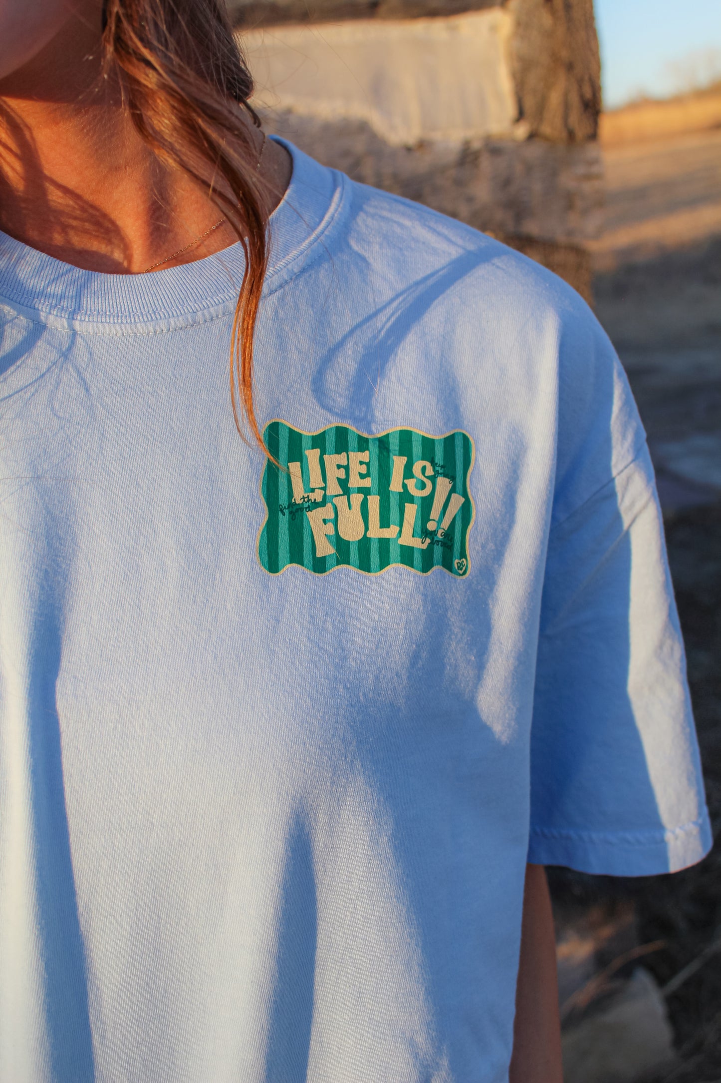 Life is Full Blue Tee