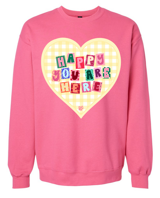 Happy You Are Here Pink Crew