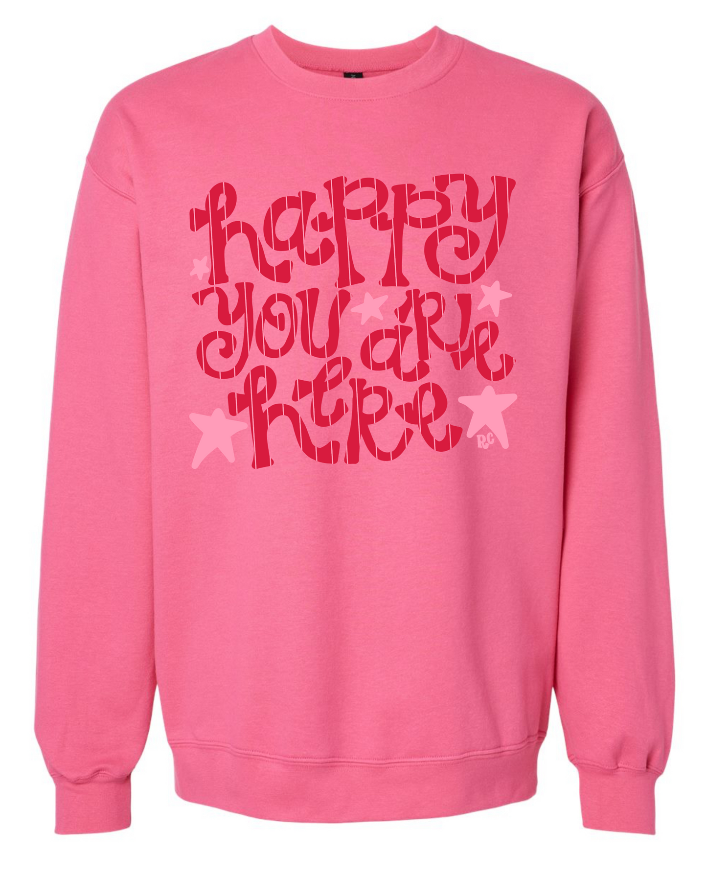 Happy You Are Here Pink Stripe Crew