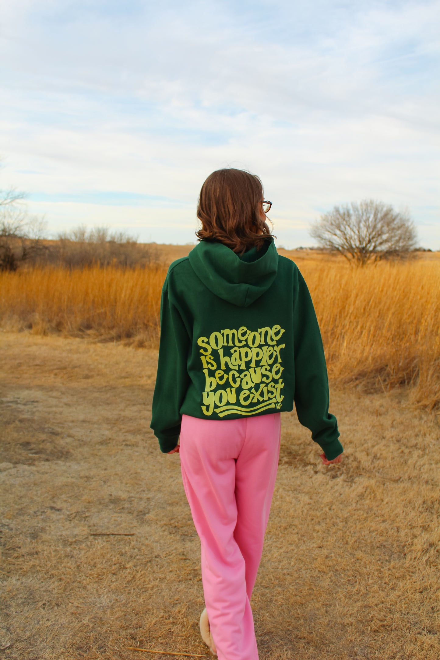 Someone is Happier Because You Exist Dark Green Hoodie