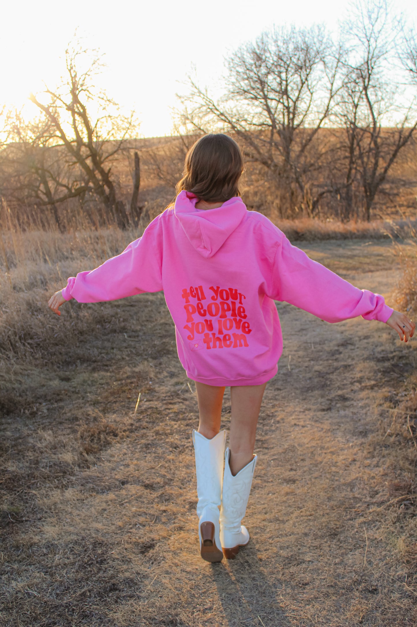 Tell Your People You Love Them Pink Hoodie