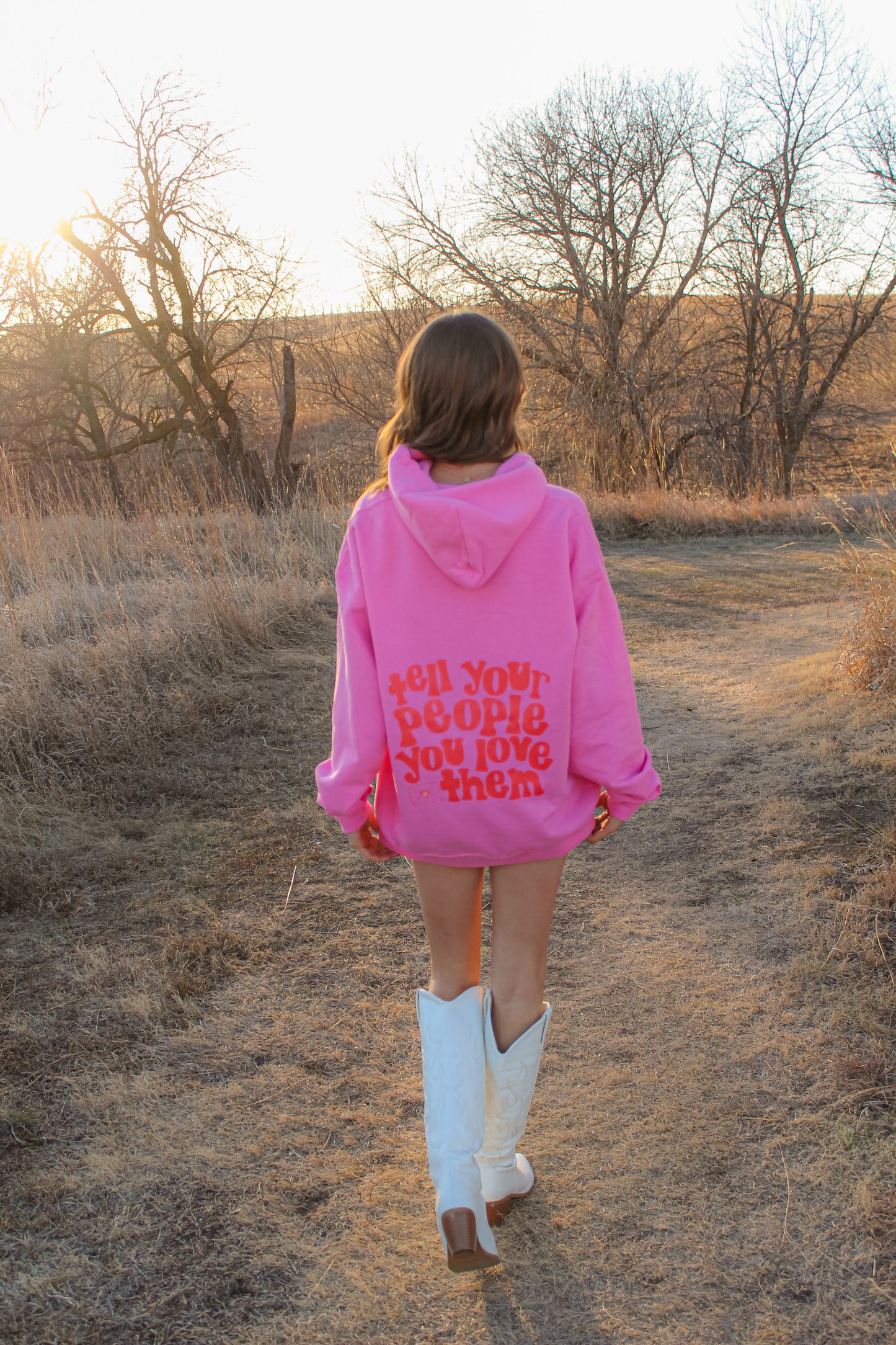 Tell Your People You Love Them Pink Hoodie